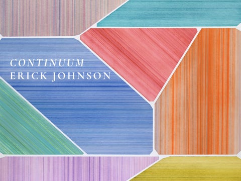 ERICK JOHNSON: Continuum