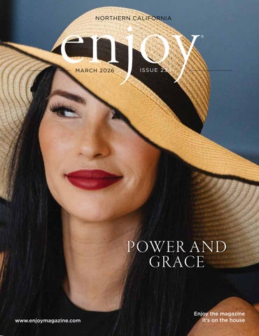 Enjoy Magazine: Northern California Living — March 2026