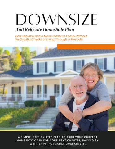 Downsize and Relocate Home Sale Plan