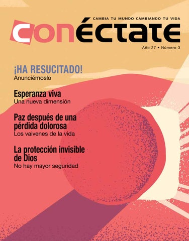 Conéctate, marzo de 2026: Esperanza en tiempos de necesidad