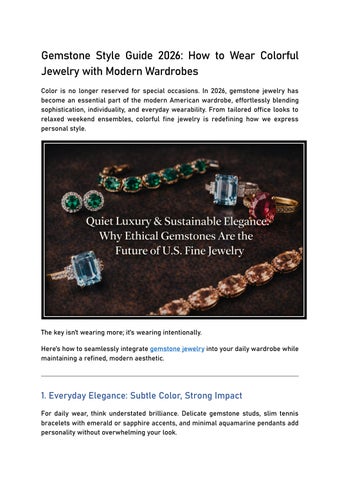 Gemstone Style Guide 2026: How to Wear Colorful Jewelry with Modern Wardrobes