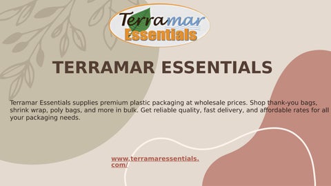 Terramar Essentials is a supplier of plastic packaging at wholesale prices