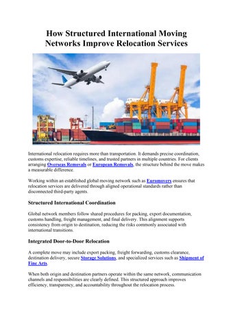 How Structured International Moving Networks Improve Relocation Services