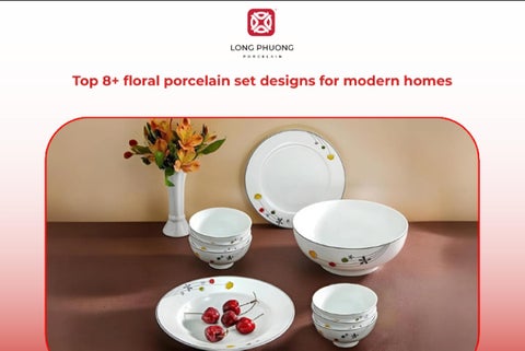Top 8+ floral porcelain set designs for modern homes