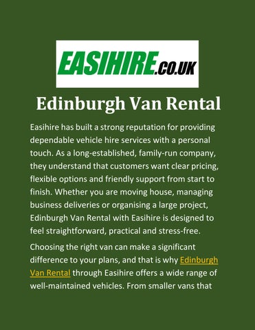 Edinburgh Van Rental: Easy Booking and Well-Maintained Vans