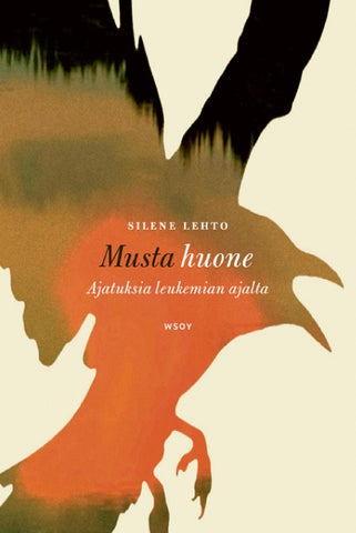 Lehto, Silene: Musta huone (WSOY)