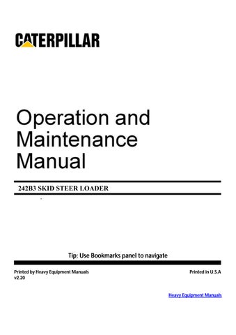 CAT + Caterpillar 242B3 Skid Steer Loader Operation & Maintenance Manual