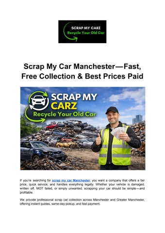 Scrap My Car Manchester — Fast, Free Collection & Best Prices Paid