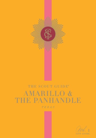 The Scout Guide Amarillo and The Panhandle, Volume 1