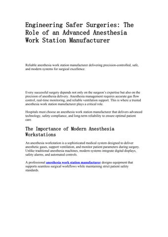 Engineering Safer Surgeries: The Role of an Advanced Anesthesia Work Station Manufacturer