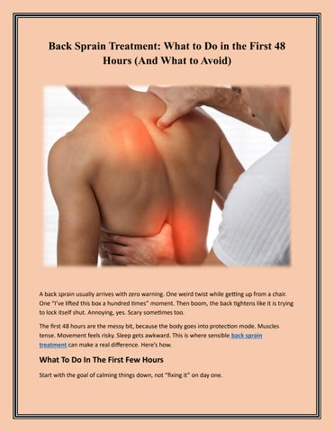 Back Sprain Treatment: What to Do in the First 48 Hours (And What to Avoid)