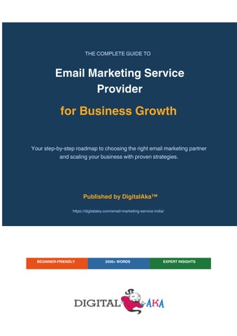 The Guide to Email Marketing Service Providers for Business Growth - DigitalAka™