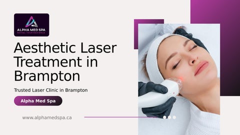 Aesthetic Laser Treatment in Brampton - Alpha Med Spa