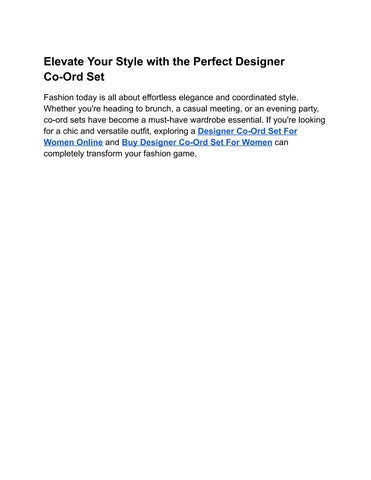 Elevate Your Style with the Perfect Designer Co-Ord Set