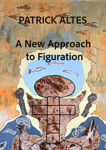 Patrick Altes - A New Approach To Figuration 