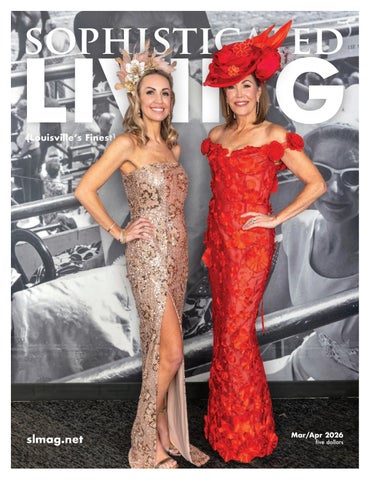 Sophisticated Living Louisville March/April 2026