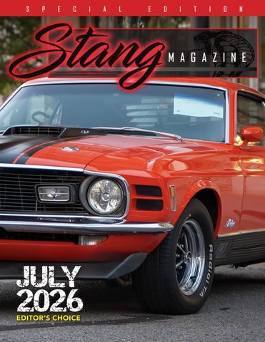 STANG Magazine July 2026: Editor's Choice Issue