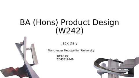 Jack Daly-Manchester Metropolitan(BA Product Design) Portfolio