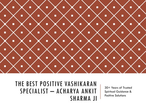 Positive_Vashikaran_Specialist_Presentation