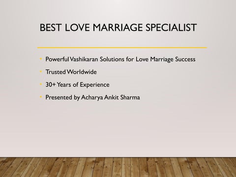 Best_Love_Marriage_Specialist_Presentation