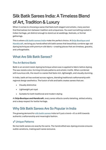 Silk Batik Sarees India-A Timeless Blend of Art, Tradition & Luxury