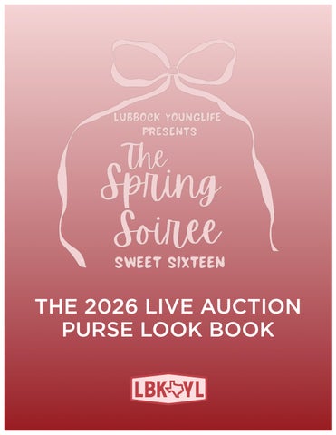 The Spring Soiree Live Auction Bags 2026