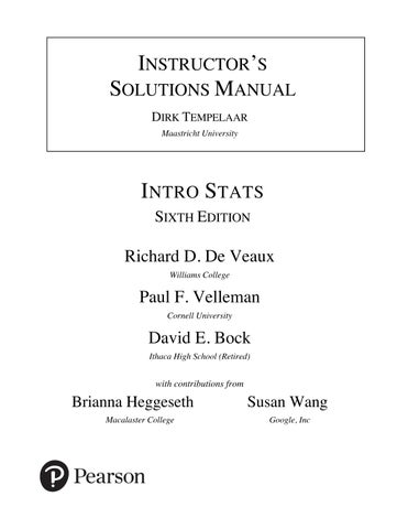 Solution Manual For Intro Stats, 6th Edition by Richard D. De Veaux, Paul F. Velleman, David E. Bock