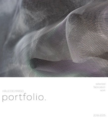 Halle DelMargo Fabrication Portfolio