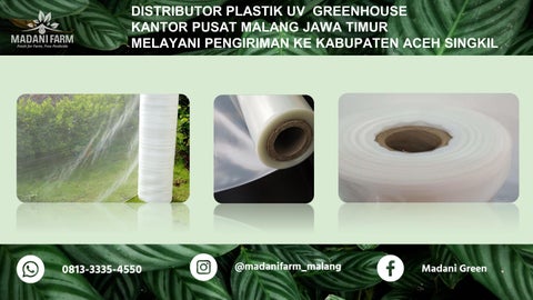 Distributor Perlengkapan Greenhouse Madani Farm di Malang Pengiriman ke Kab Aceh Singkir  