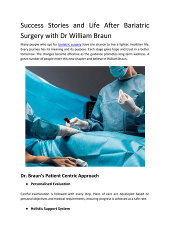 Success Stories and Life After Bariatric Surgery with Dr William Braun