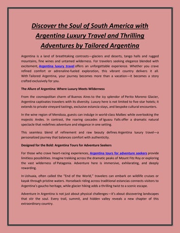 Discover the Soul of South America with Argentina Luxury Travel and Thrilling Adventures by Tailored