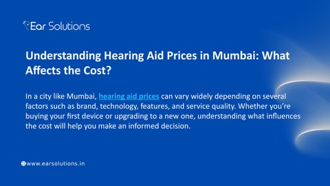 Understanding Hearing Aid Prices in Mumbai What Affects the Cost