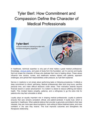 Tyler Berl_ How Commitment and Compassion Define the Character of Medical Professionals