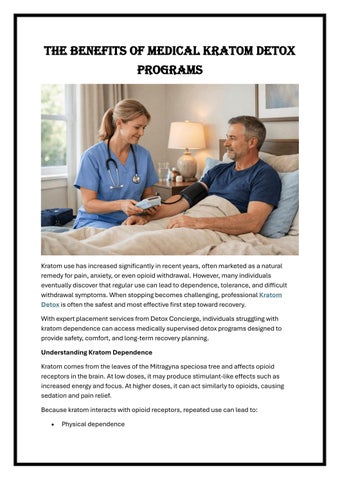 The Benefits of Medical Kratom Detox Programs