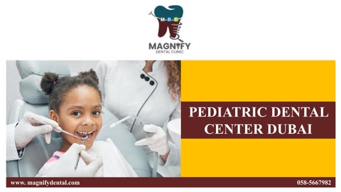 PEDIATRIC DENTAL CENTER DUBAI