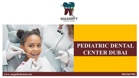 PEDIATRIC DENTAL CENTER DUBAI