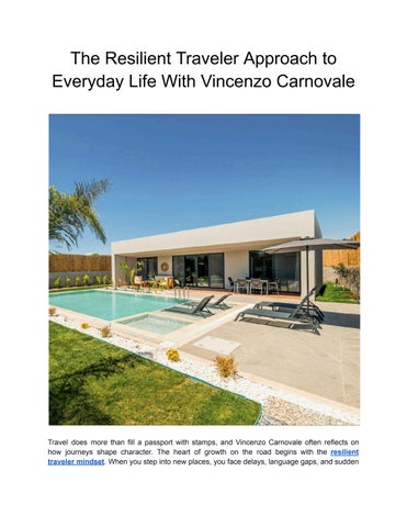The Resilient Traveler Approach to Everyday Life With Vincenzo Carnovale