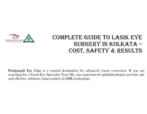 complete-guide-to-lasik-eye-surgery-in-kolkata-cost-safety-and-results
