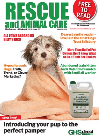Rescue & Animal Care - Feb/March 2026 - Issue 212