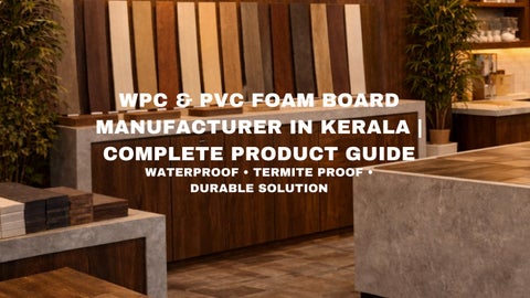 WPC Board Guide for Kerala Climate (2)