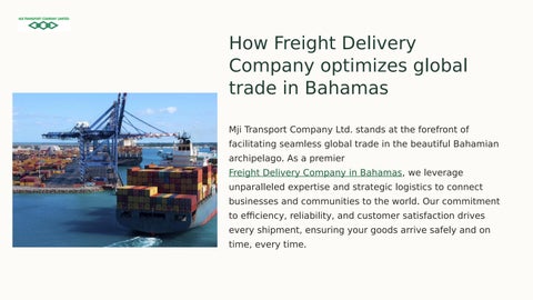 How Freight Delivery Company optimizes global trade in Bahamas