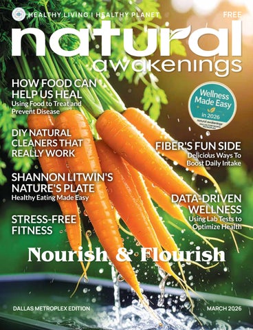 Natural Awakenings Dallas/Fort Worth Metroplex March 26 Issue