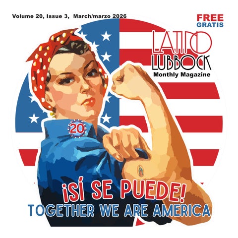 Latino Lubbock  Vol 20 issue 3 March 2026 in color