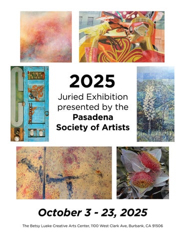 2025 Juried Exhibition presented by the Pasadena Society of Artists
