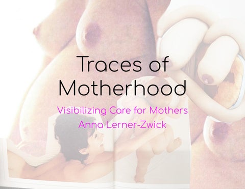 Traces of Motherhood