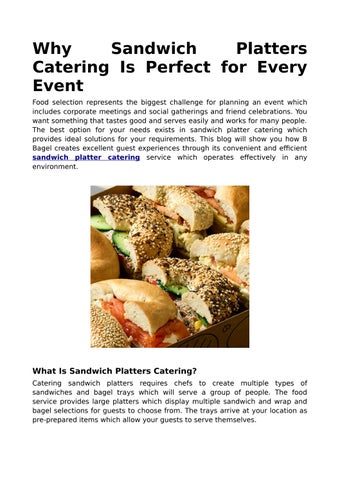 Why Sandwich Platters Catering Is Perfect for Every Event