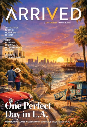 ARRIVED Los Angeles | March 2026