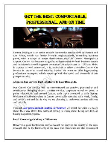 Get the Best Comfortable, professional, and on time