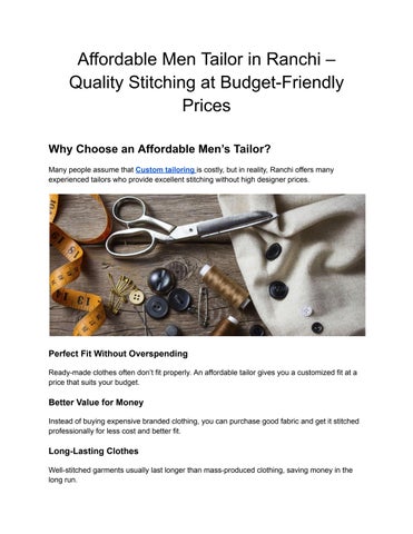 Affordable Men Tailor in Ranchi – Quality Stitching at Budget-Friendly Prices