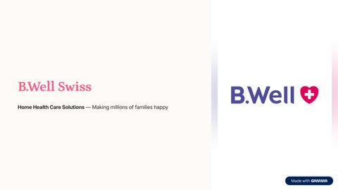 B.Well Swiss – Swiss Quality Home Health Care Solutions